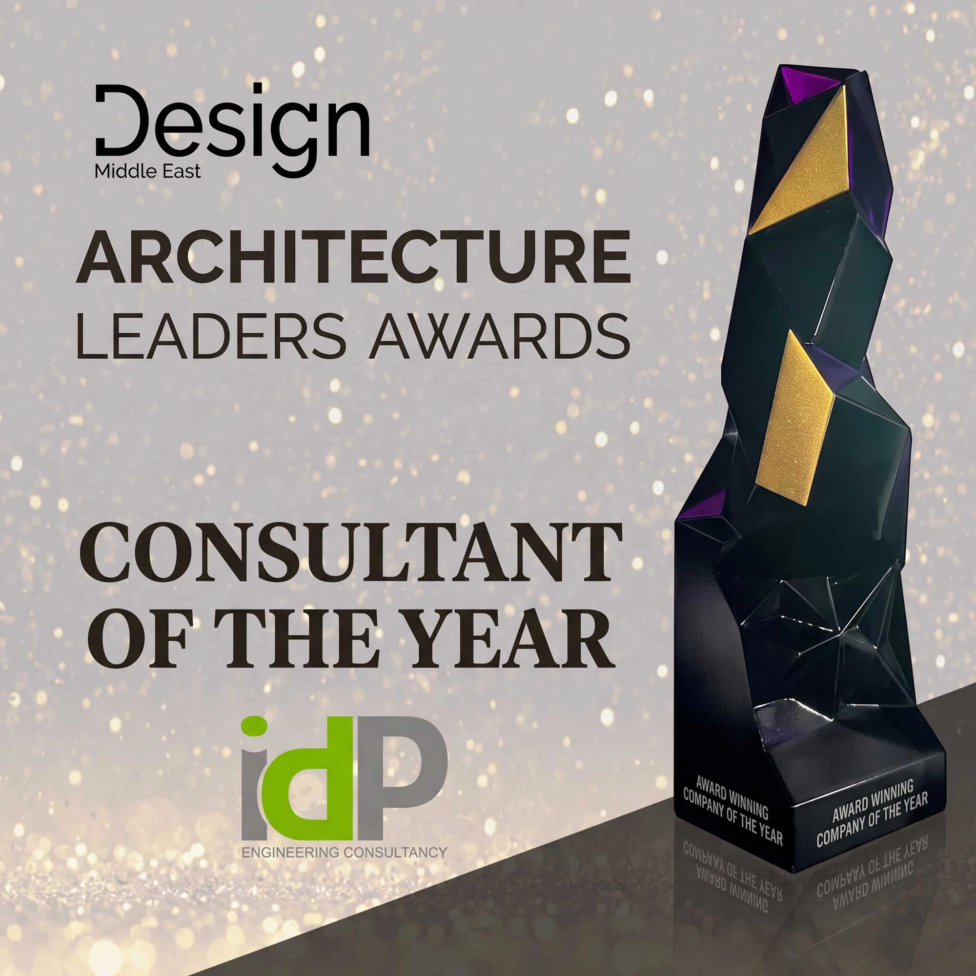 IDP Engineering Consultancy — Consultant of the Year, Design Middle East Architecture Leaders Awards